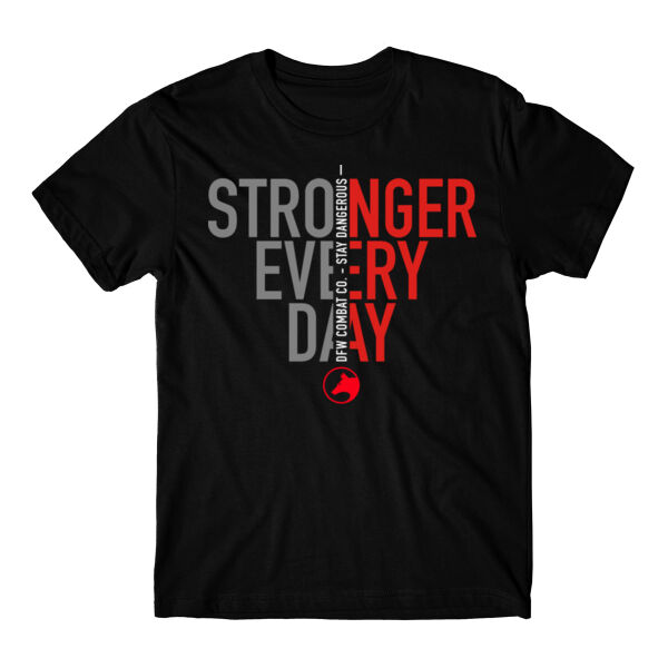 STRONGER EVERY DAY 2 - T-SHIRT - $5NH3GB$ Thumbnail